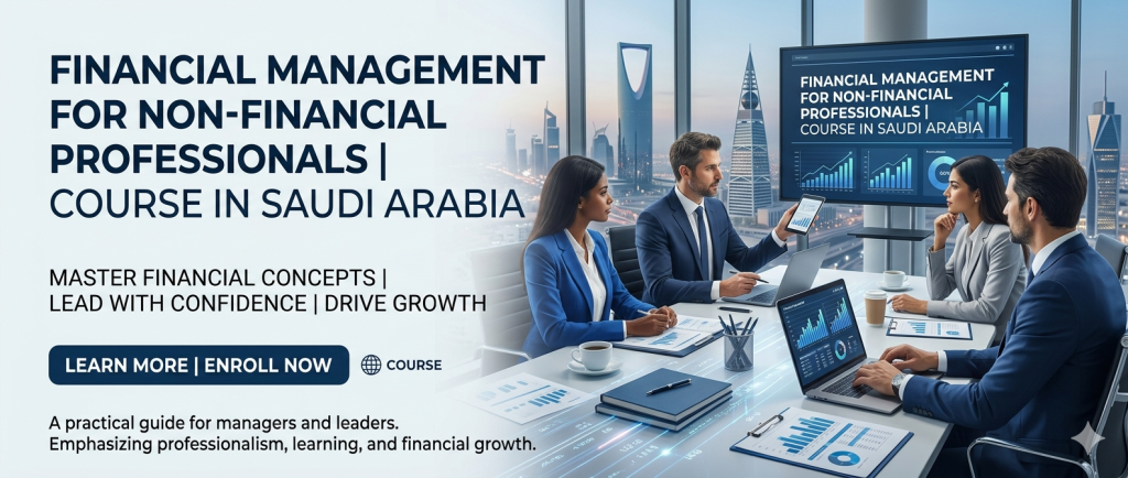 كورس الإدارة المالية لغير الماليين في السعودية